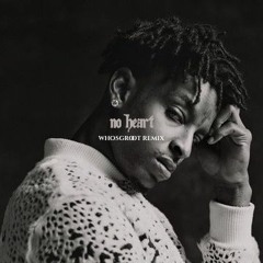 no heart (whosgroot remix)
