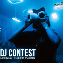 Danse Macabre Lublin - DJ Contest 2 [winner]