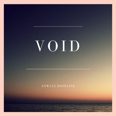 Void soundtrack produced by Anwuli
