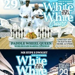 LOVELINE MUZIK JUGGLING AT WHITE PON TOP A WHITE CRUISE AUG 29th 2021