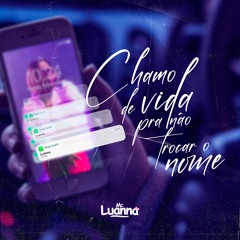 Chamo De Vida Pra Não Trocar O Nome (Prod. Greezy)