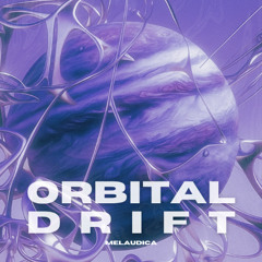 Premiere: Melaudica - Orbital Drift