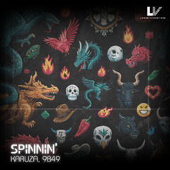 KARUZA & 9B49 - SPINNIN' [FREE DOWNLOAD]