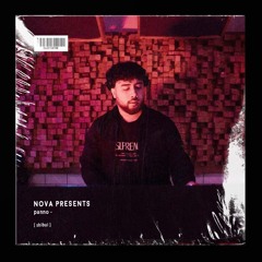 Nova Presents // Panno [Mix 027]
