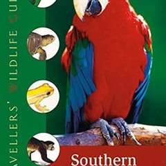 [READ] [PDF EBOOK EPUB KINDLE] Southern Mexico (Traveller's Wildlife Guides): The Can