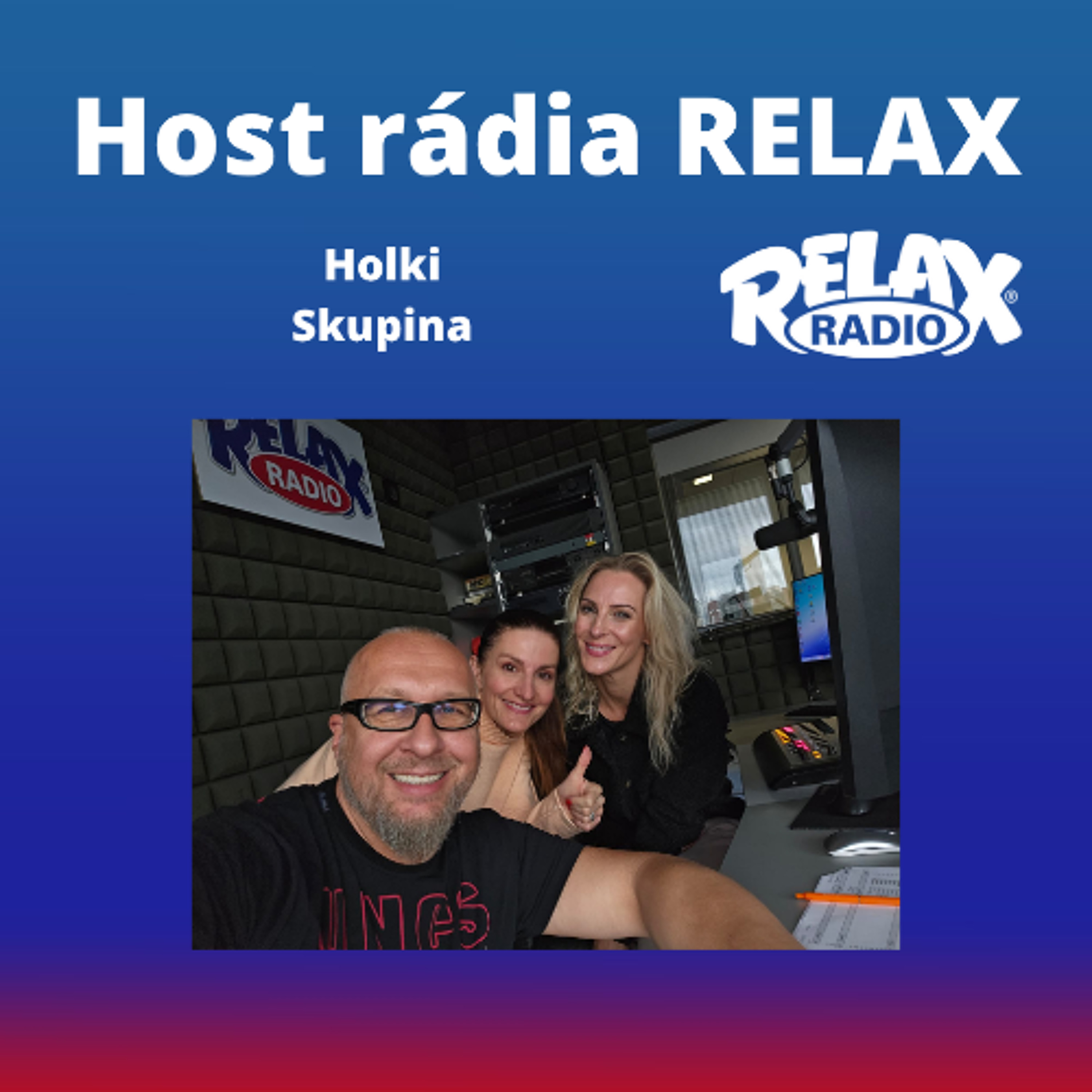 Host Rádia Relax - Holki episode artwork