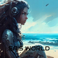 Episode 11 - Ea's World
