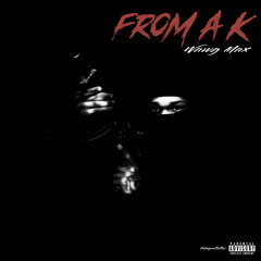 From a K