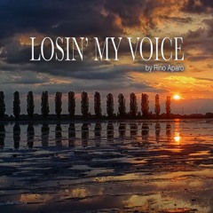 Losin' My Voice