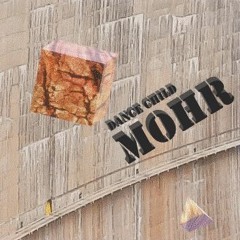 Mohr / Dance Child