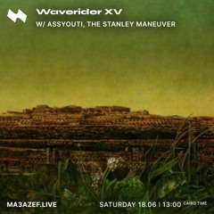 Waverider XV w/ The Stanley Maneuver - Ma3azef 18.06.22
