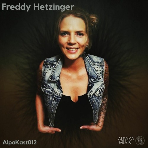 AlpaKast 012 --> Freddy Hetzinger [Germany]
