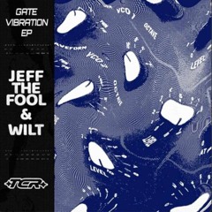 [IMPORTED PREMIERE] Jeff The Fool & Wilt - What You Say