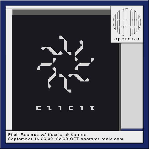 Elicit Records - 15th September 2025