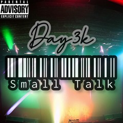 Small Talk