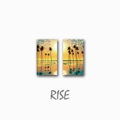 " RISE " / Future pop - chill