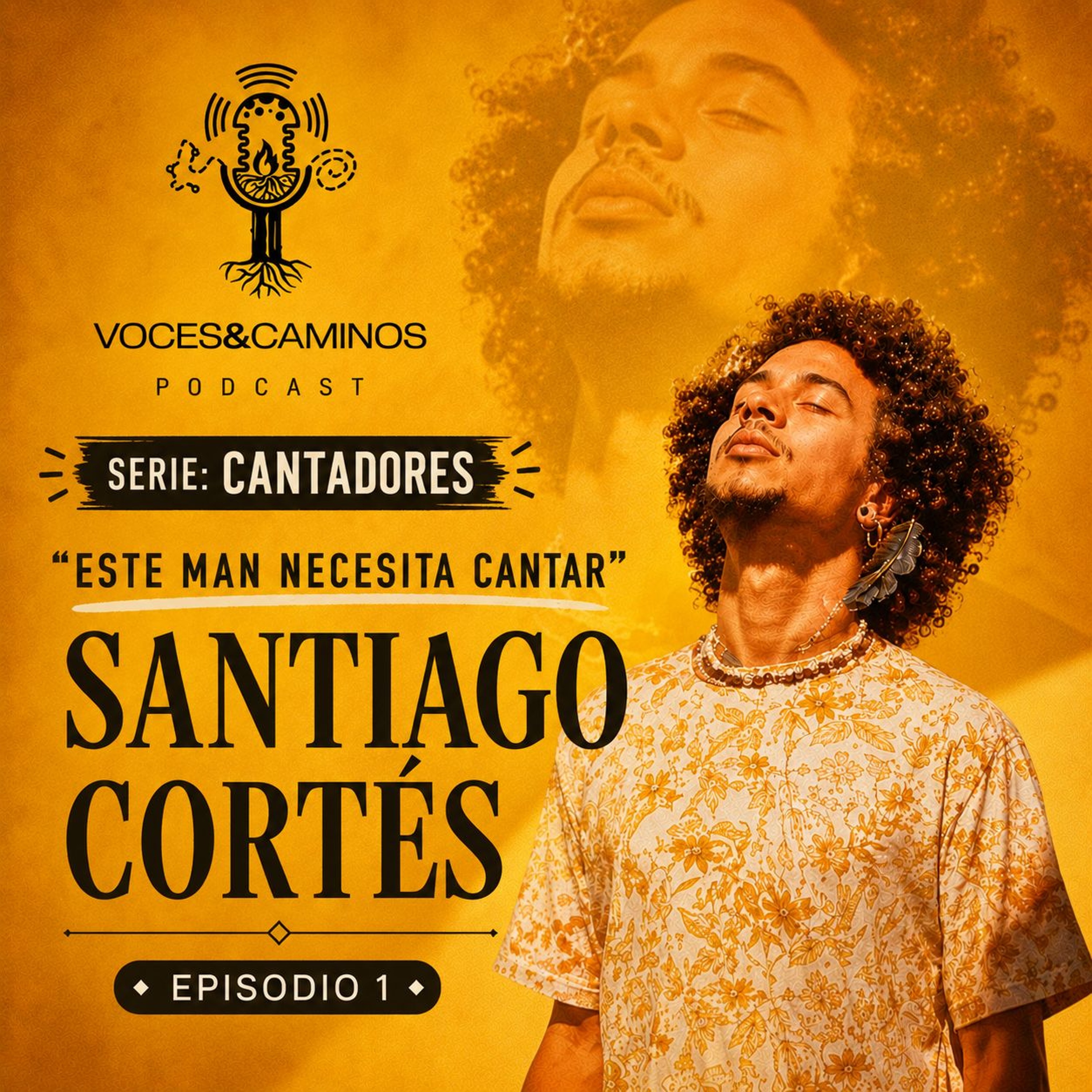 “Este man necesita cantar”: Santiago Cortés episode artwork