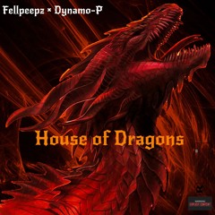 House Of Dragons Ft. Dynamo-P (Prod by Hear Me Beats)