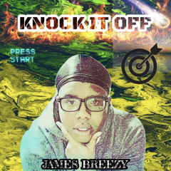 James Breezy X Knock It Off Freestyle Diss Marcutio Newest Track 2023
