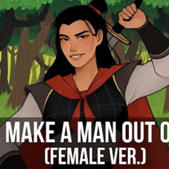 I'll Make A Man Out Of You (Female Ver.) || Mulan Cover by Reinaeiry