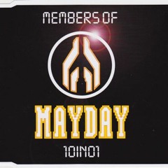 Members Of Mayday - 10 In 1 (Liam Wilson Remix)