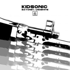 Kidsonic - Bayonet