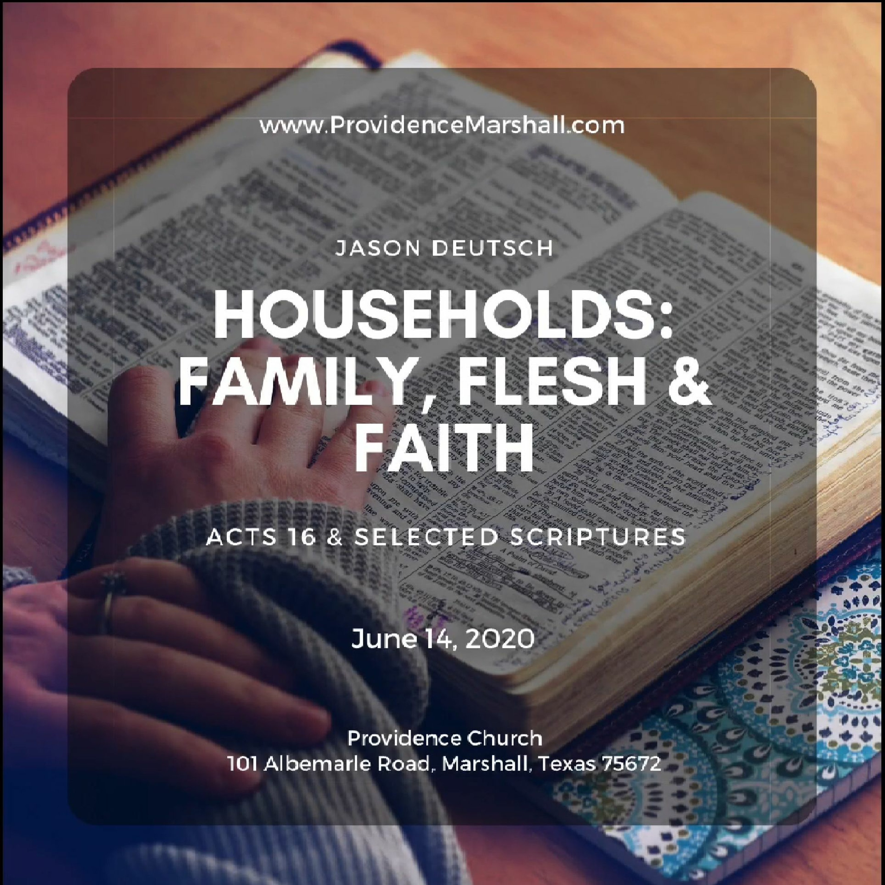 Acts 16 & Selected Scriptures | Households: Family, Flesh & Faith episode artwork