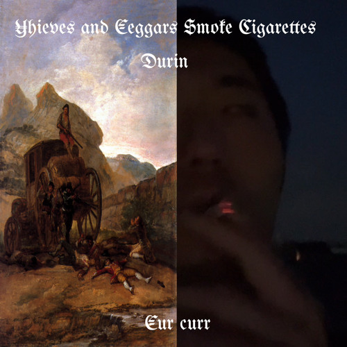 ¥hieves and €eggars $moke Cigarettes During