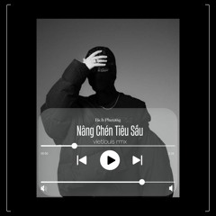 Nâng Chén Tiêu Sầu - vietlouis remix