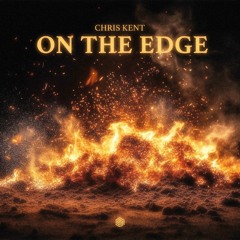 Chris Kent - On The Edge