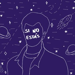 Si No Estás (Serezuelo Remix)