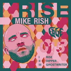 Premiere: Mike Rish - Rise [EDGE]