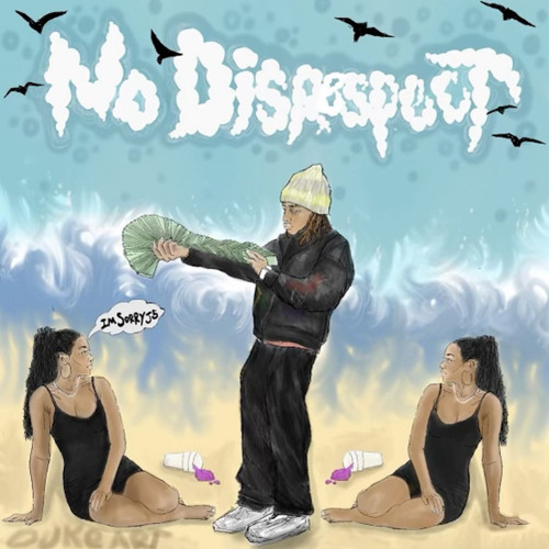 No Disrespect