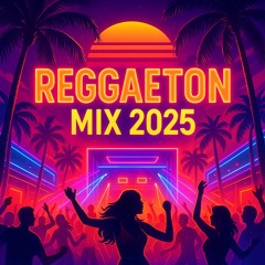 Dj Steevey Latino Reggeaton Mix (2025)