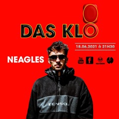 Neagles @ DAS KLO (18/06/2021)
