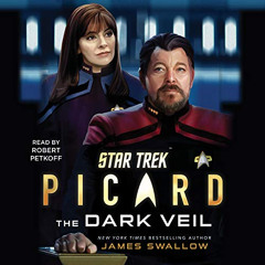 Access EBOOK 📘 Star Trek: Picard: The Dark Veil by  James Swallow,Robert Petkoff,Sim