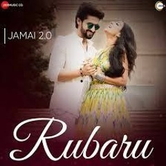 Rubaru - Jamai 2.0 _ ravi dubey version