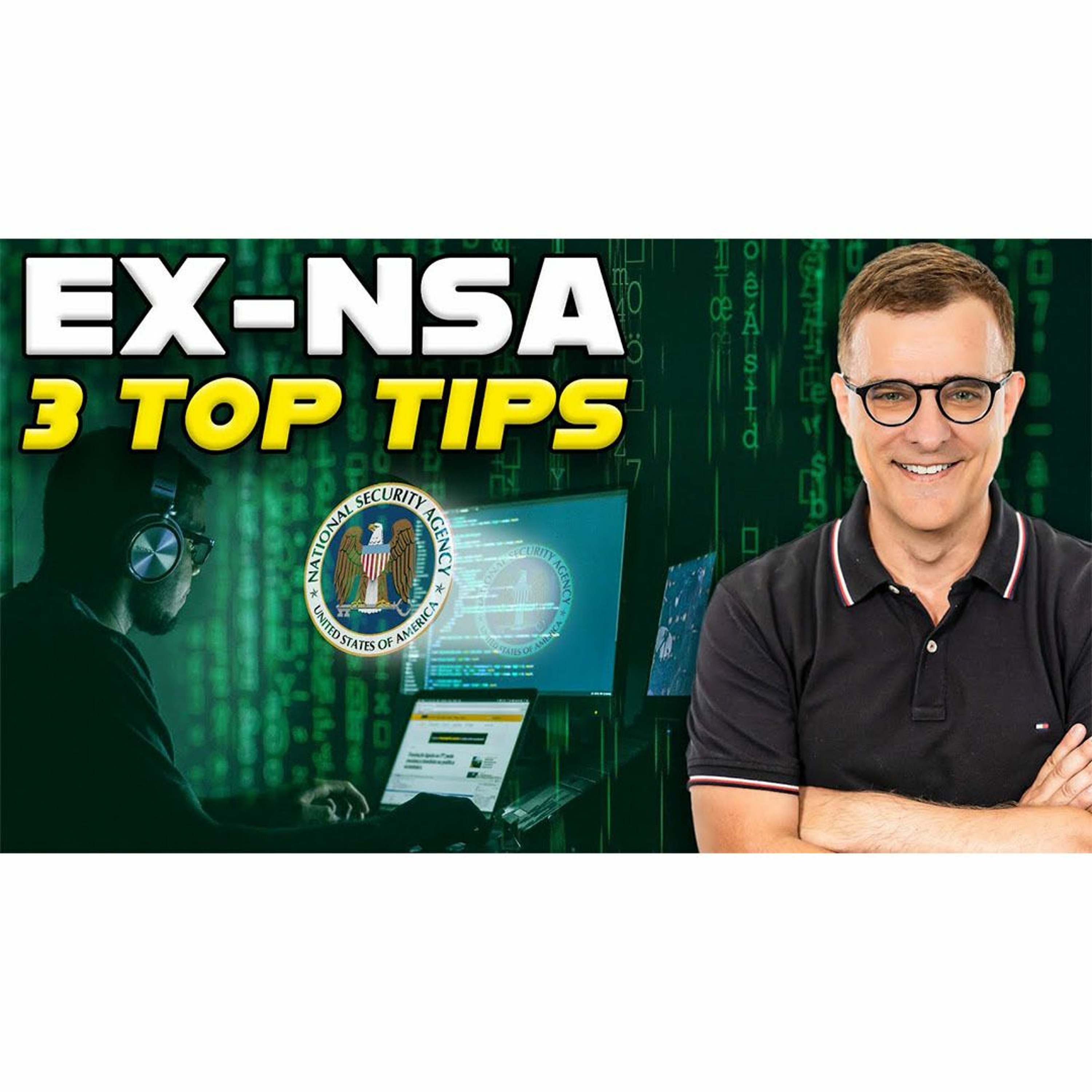 cover of episode #432: Top 3 Cybersecurity Career Tips (from Ex-NSA Hacker)