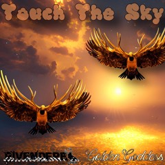 Touch The Sky - Golden Goddess (prod. Rivendere) [free DL]