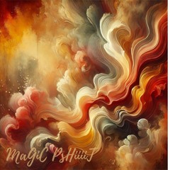 MaGiC PsHiiiiT