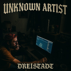 11 - (Unknown Artist) - DREISTADT (feat Człowiek Płyn)