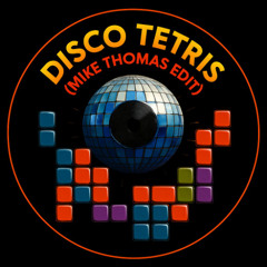 Luuk Van Dijk - Disco Tetris (Mike Thomas Edit)
