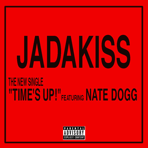 Time's Up (feat. Nate Dogg)