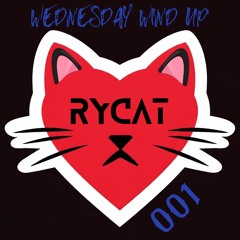 WEDNESDAY WIND UP | 001