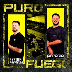 Puro Fuego Vol. 1 | Gaforio & Ezequiel Rodriguez Mashup Pack