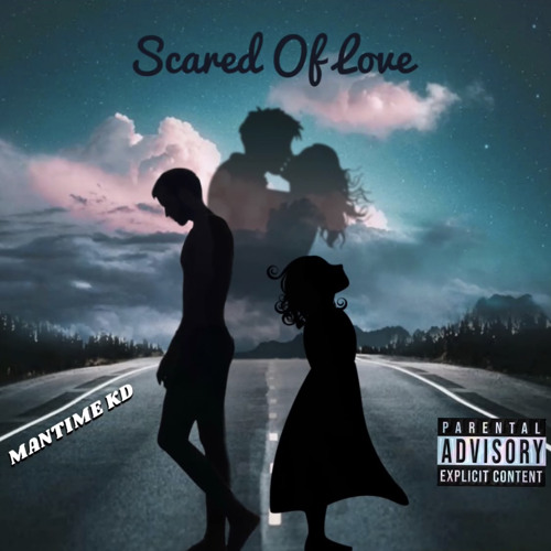 Scared of Love