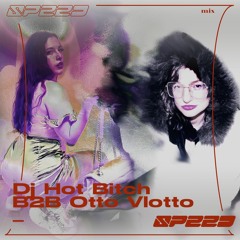DJ HOT BITCH B2b OTTO VLOTTO | SPEED 速度 | 059
