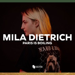 MILA DIETRICH | PARIS IS BOILING X LOCKDOWN FESTIVAL 2020