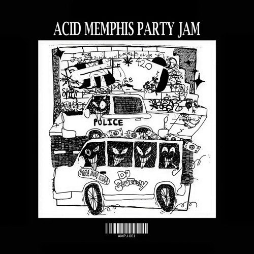 DJ SOUTHERLY - ACID MEMPHIS PARTY JAM 6/26/25