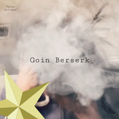 Goin Berserk (prod. shomiibeats)